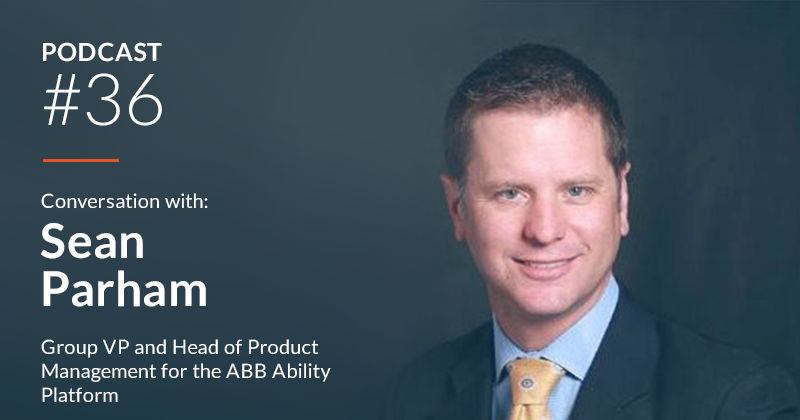 IoT Value Starts With the Customer Sean Parham