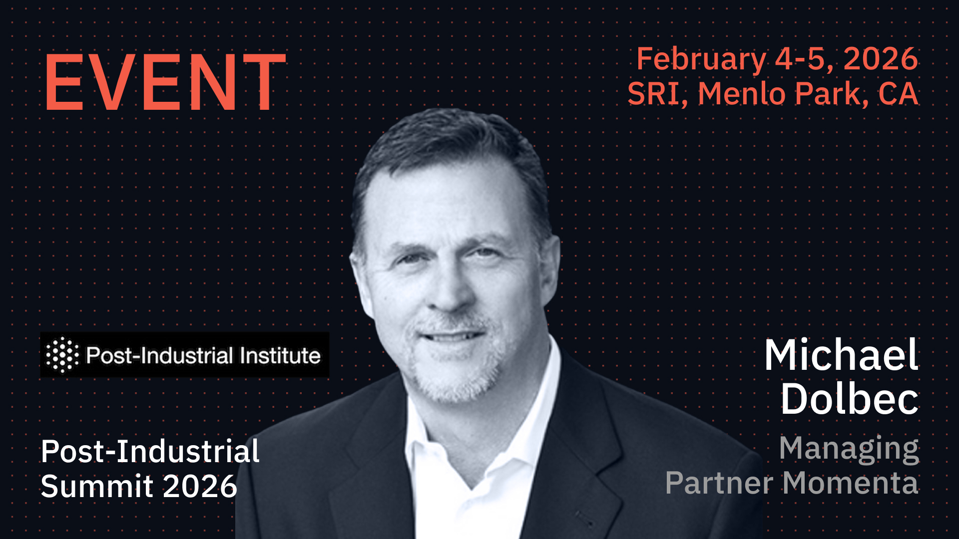 Event: Post-Industrial Institute 2026