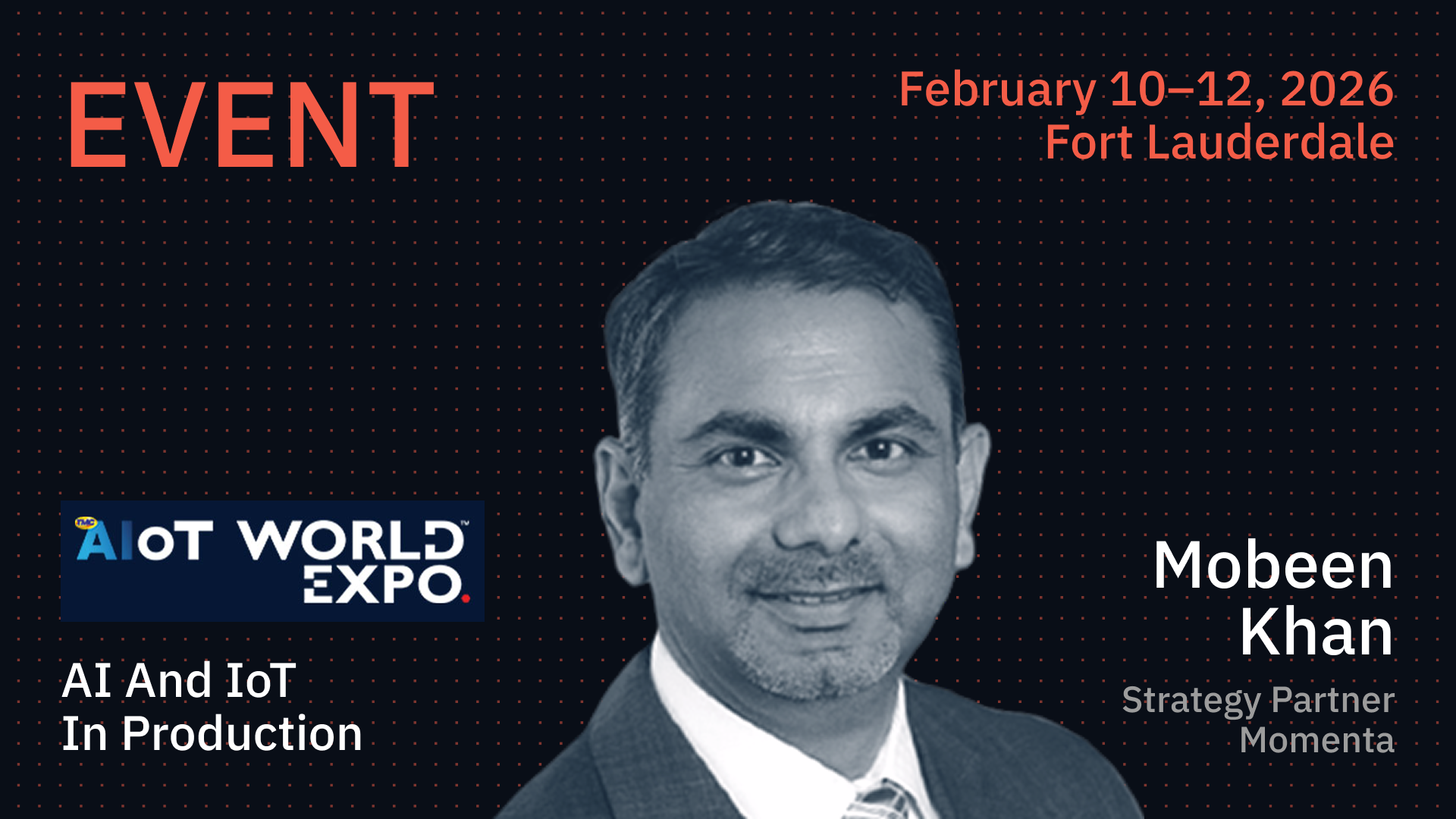 Meet Momenta Strategy Partner Mobeen Khan at AIoT World Expo East 2026
