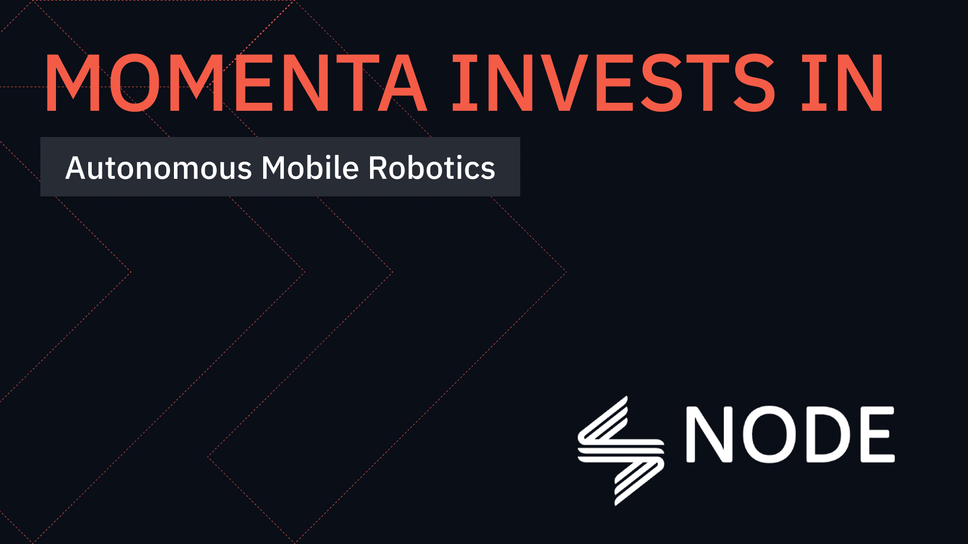 Momenta invest in NODE Robotics