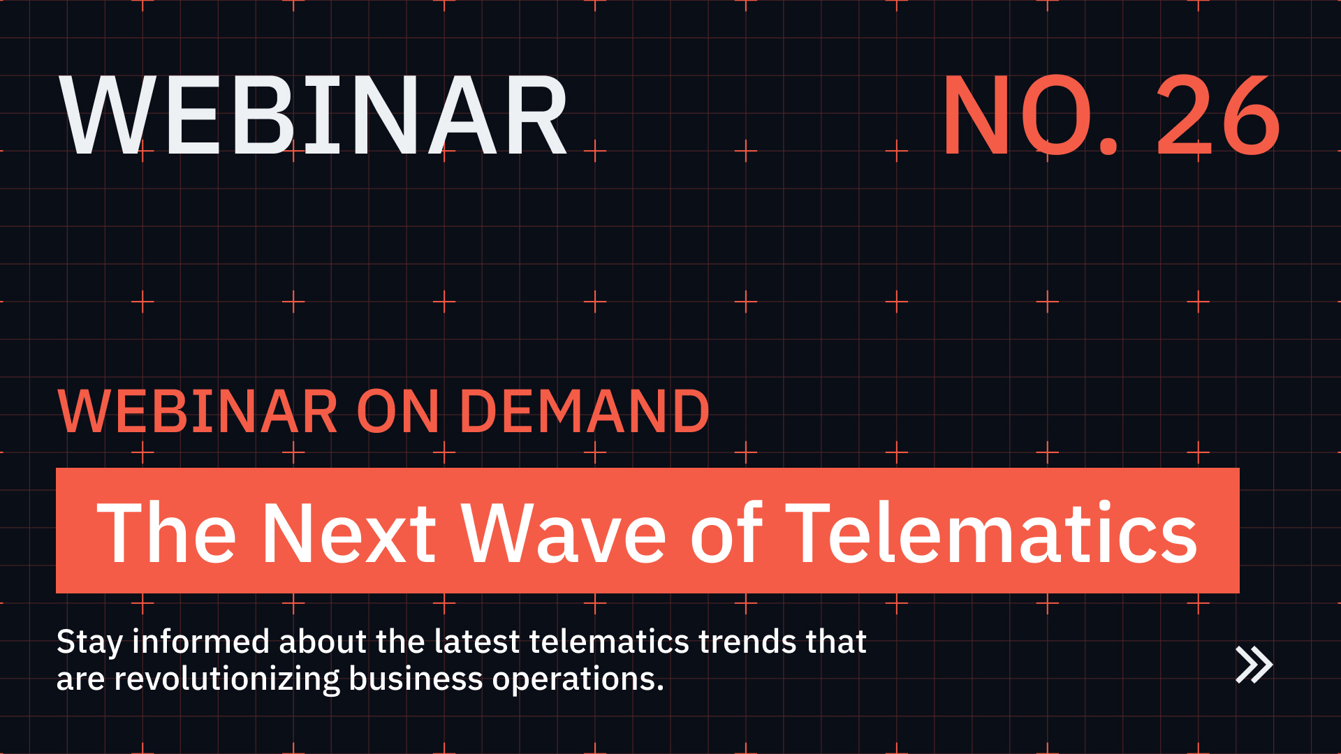 WEBINAR: The Next Wave of Telematics