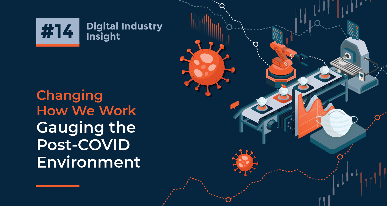 Changing How We Work – Gauging the Post-COVID Environment