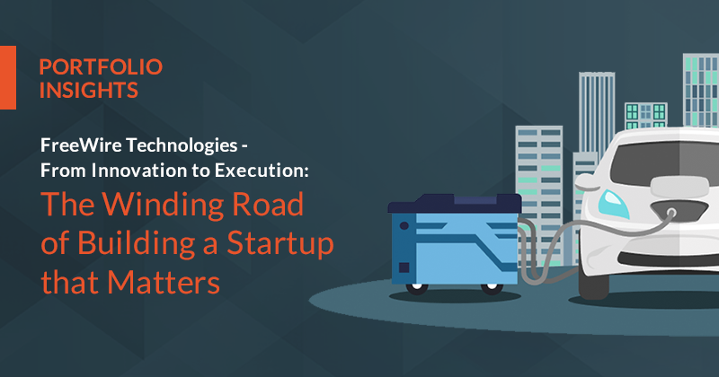 FreeWire Technologies -&nbsp;From Innovation to Execution