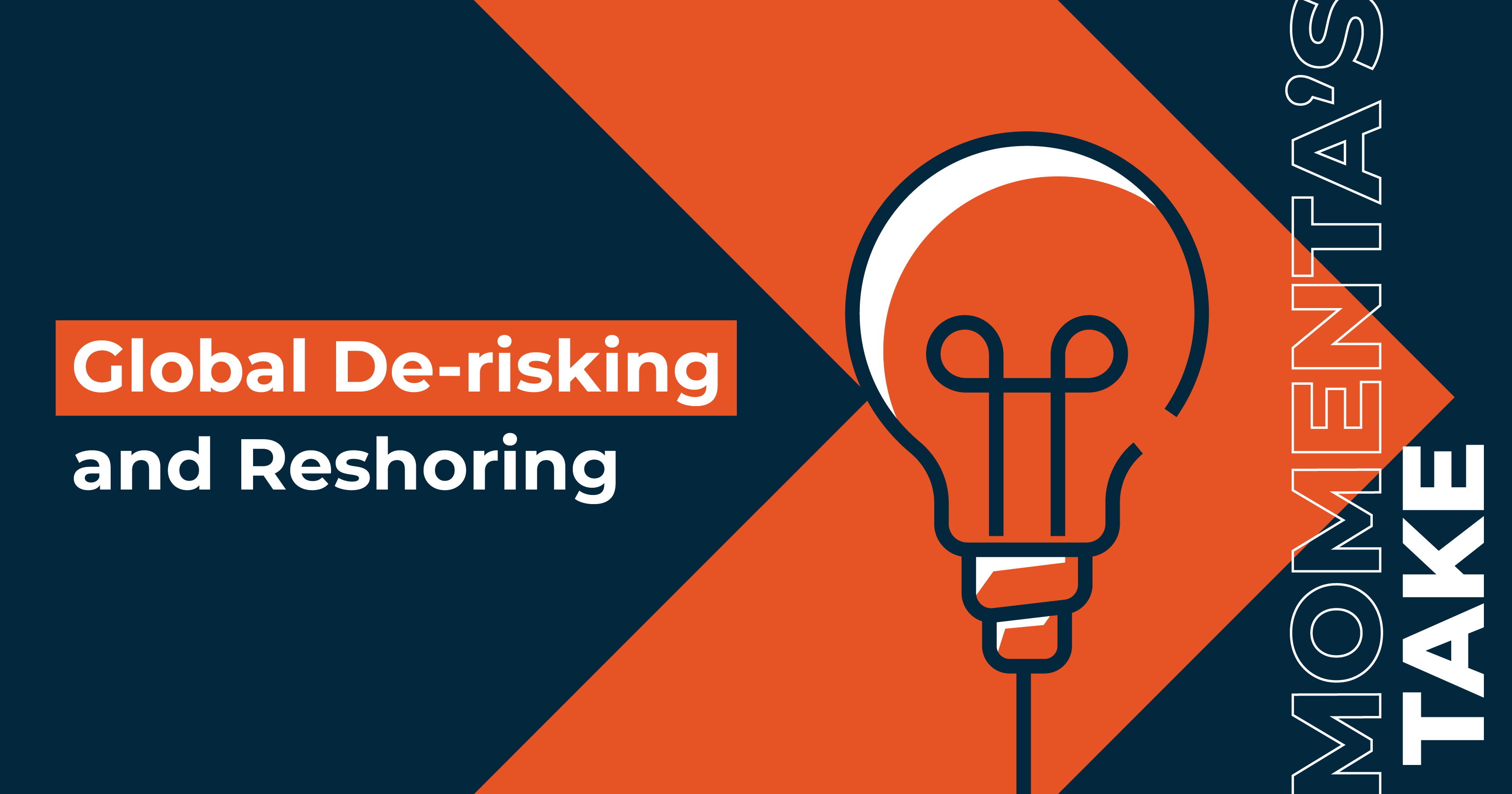 global-de-risking-and-reshoring