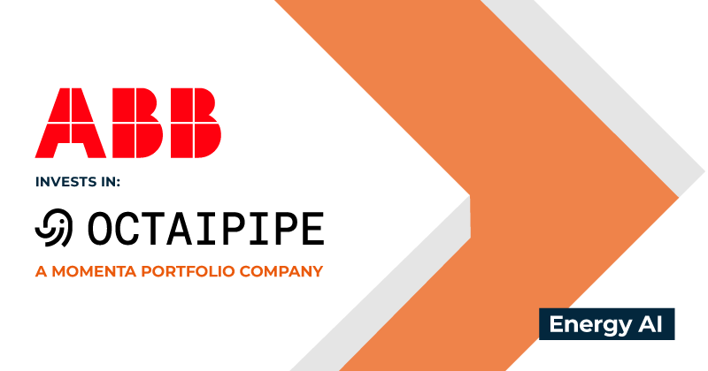 ABB Invests in OctaiPipe a Momenta Portforlio Company