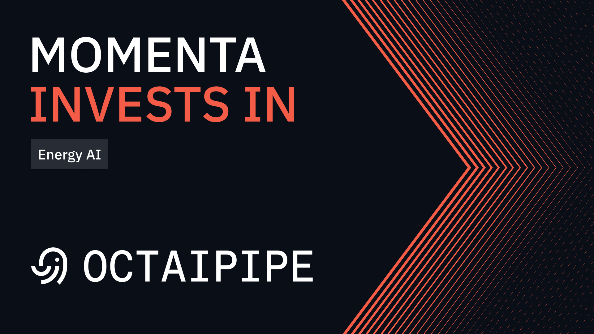 Momenta Invests in Octaipipe - Energy AI