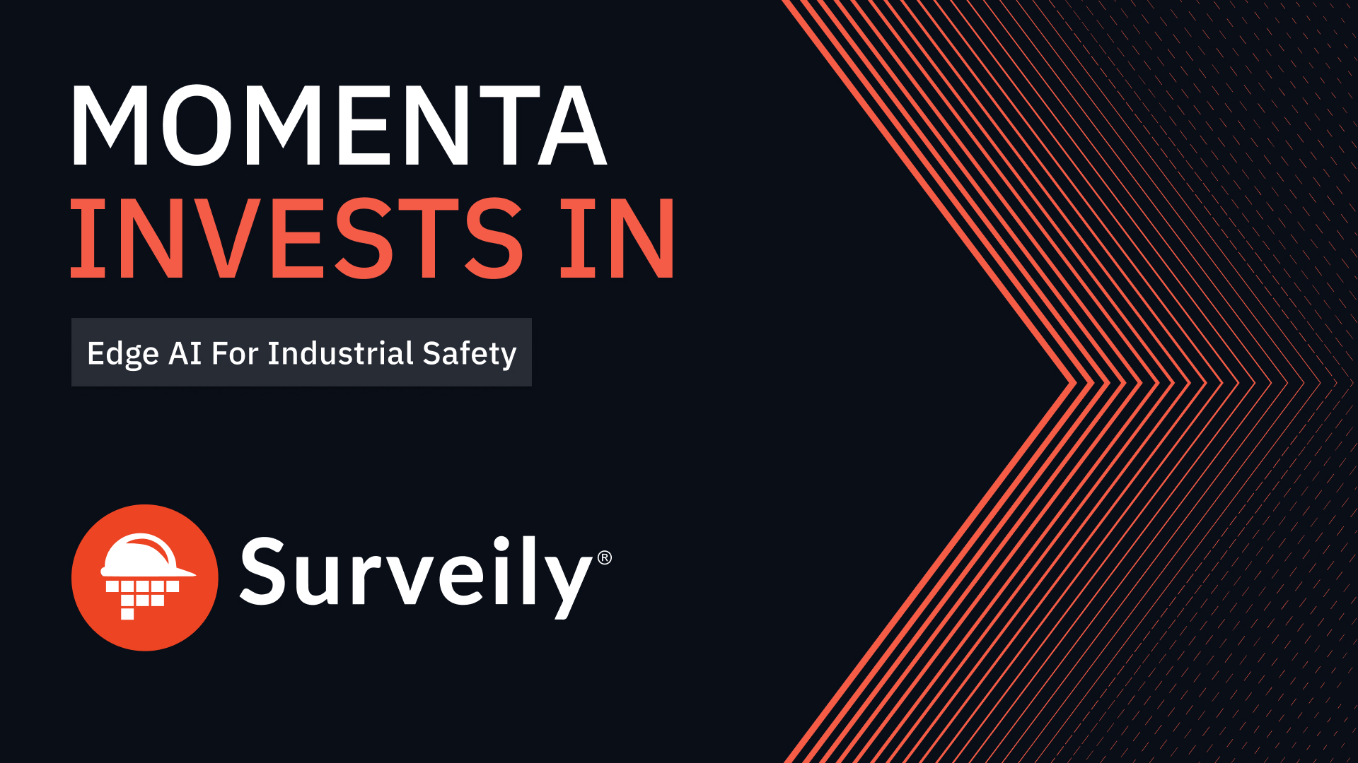 Momenta Leads Investment in Surveily