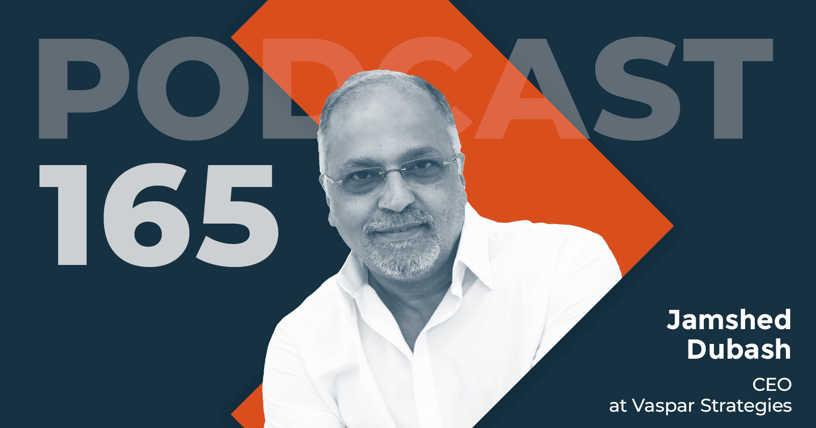 jamshed-dubash-supply-chain-podcast-vaspar-strategies